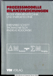 Prozessmodelle : Bilanzgleichungen in der Verfahrenstechnik und Energietechnik