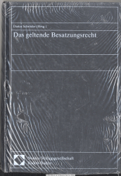 Das geltende Besatzungsrecht