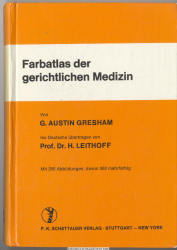 Farbatlas der gerichtlichen Medizin