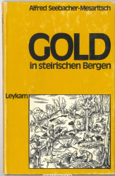 Gold in steirischen Bergen