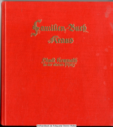 Familien-Buch Kraus : Stadt Kemnath in d. oberen Pfalz 
