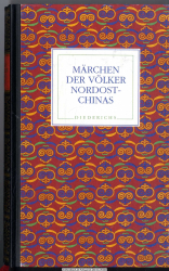 Märchen der Völker Nordost-Chinas