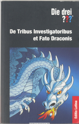 Die drei ??? - De tribus investigatoribus et fato draconis