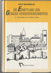 Die Ermittlung von Gebäude-Versicherungswerten