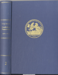 Geschichte Hannovers im Zeitalter der neunten Kur und der englischen Sukzession Bd. 2., 1693 - 1698
