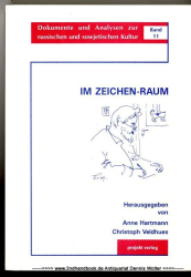 Im Zeichen-Raum : Festschrift für Karl Eimermacher zum 60. Geburtstag