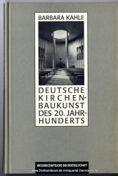 Deutsche Kirchenbaukunst des 20. Jahrhunderts