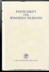 Festschrift für Winfried Tilmann : zum 65. Geburtstag