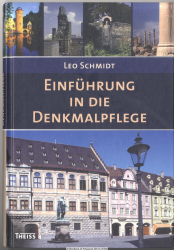 Einführung in die Denkmalpflege