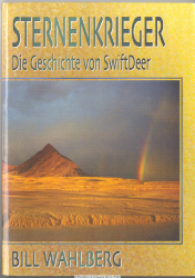 Sternenkrieger : die Geschichte von SwiftDeer