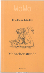 Mehrchenstunde : [WoWo]