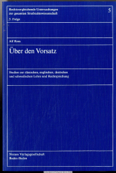 Über den Vorsatz : Studien zur dän., engl., dt. u. schwed. Lehre u. Rechtsprechung