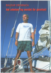 Am zehnten Tag werdet Ihr gerettet!