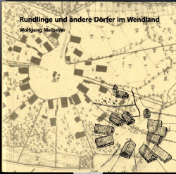 Rundlinge und andere Dörfer im Wendland