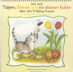 Wie sich Tulpen, Bienen und ein kleiner Kater über den Frühling freuen