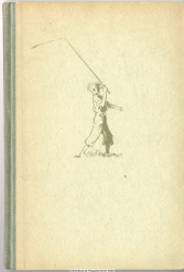 Geschichten aus der Fischerhütte : Ein fröhl. Buch f. d. Freunde d. Fischweid u. f. solche, die es werden wollen