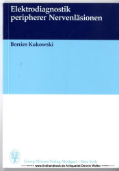 Elektrodiagnostik peripherer Nervenläsionen : 28 Tabellen