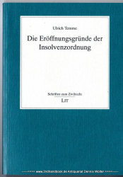 Die Eröffnungsgründe der Insolvenzordnung