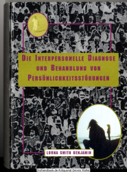 Die interpersonelle Diagnose und Behandlung von Persönlichkeitsstörungen