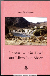 Lentas : ein Dorf am libyschen Meer