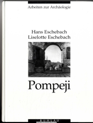 Pompeji : vom 7. Jahrhundert v. Ch. bis 79 n. Chr.