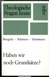Haben wir noch Grundsätze?
