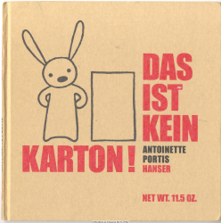 Das ist kein Karton!