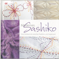 Modernes Sashiko : eine Sticktechnik zwischen Tradition und Gegenwart