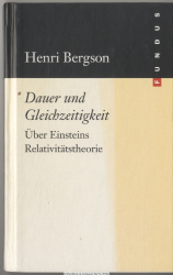 Dauer und Gleichzeitigkeit : über Einsteins Relativitätstheorie