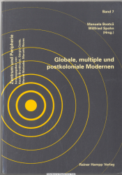 Globale, multiple und postkoloniale Modernen