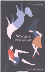 Wargus : werde zum Wolf : Roman