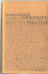 Umfassende Geschichte der Räubereien und Mordtaten der berüchtigten Piraten