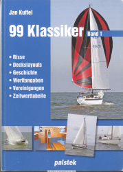 99 Klassiker des Serienyachtbaus