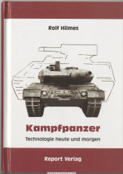 Kampfpanzer : Technologie heute und morgen
