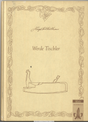 Werde Tischler