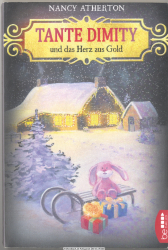Tante Dimity und das Herz aus Gold