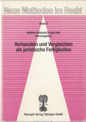 Verhandeln und Vergleichen als juristische Fertigkeiten
