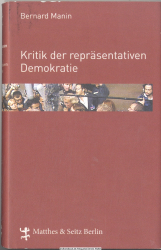 Kritik der repräsentativen Demokratie