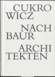 Cukrowicz Nachbaur Architekten : 1992 - 2014