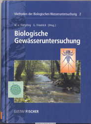 Biologische Gewässeruntersuchung : mit 47 Tabellen