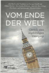 Vom Ende der Welt : Chronik eines angekündigten Untergangs
