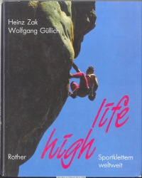 High life : Sportklettern weltweit