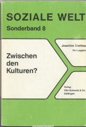 Zwischen den Kulturen? : Die Sozialwissenschaften vor dem Problem des Kulturvergleichs