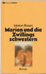 Marion und die Zwillingsschwestern : Roman
