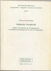 Skaldische Metaphorik : Studien zur Funktion d. Kenningsprache in skald. Dichtungen d. 9. u. 10. Jh.