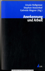 Anerkennung und Arbeit