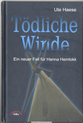 Tödliche Winde : [ein neuer Fall für Hanna Hemlokk]