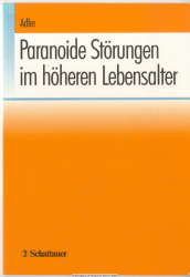 Paranoide Störungen im höheren Lebensalter