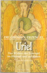 Die großen Erzengel. Uriel
