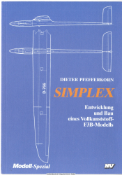 SIMPLEX : Entwicklung und Bau eines Vollkunststoff-F3B-Modells